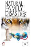 Natural Family Disasters