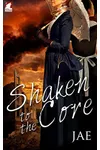Shaken to the Core
