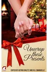 Unwrap These Presents