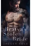 The Bratva's Stolen Bride