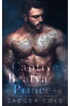 His Captive Bratva Princess
