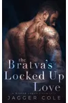 The Bratva's Locked Up Love