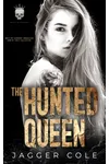 The Hunted Queen