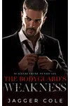 The Bodyguard's Weakness