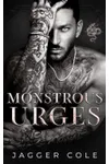 Monstrous Urges