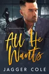 All He Wants
