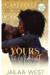 Yours Until Midnight