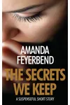 The Secrets We Keep