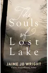 The Souls of Lost Lake