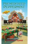 Premeditated Peppermint