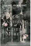 The Vanishing at Castle Moreau