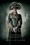 Delia's Shadow