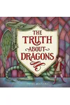 The Truth About Dragons