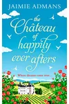 The Chateau of Happily-Ever-Afters