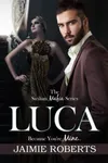 Luca (Because You're Mine)