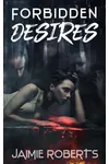 Forbidden Desires