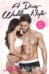 A Dirty Wedding Night