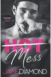 Hot Mess