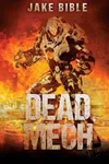 Dead Mech
