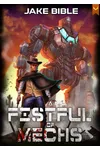 A Fistful of Mechs