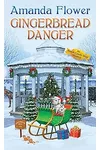 Gingerbread Danger