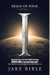 Reign of Four: I
