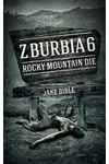 Rocky Mountain Die