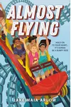Almost Flying