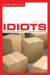 Idiots