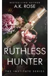Ruthless Hunter