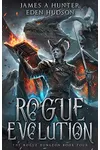Rogue Evolution