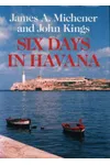 Six Days in Havana