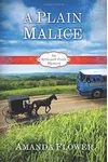 A Plain Malice