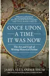 Once Upon a Time It Was Now