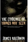 The Evidence of Things Not Seen