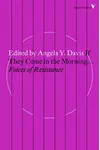 If They Come in the Morning: Voices of Resistance