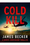 Cold Kill (As:James Becker)