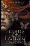 Thoth's Riddle: Flights of Fantasy