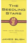 The Seedling Stars
