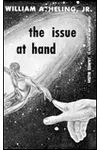 The Issue at Hand (As: William Atheling Jr.)