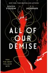 All of Our Demise