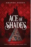 Ace of Shades