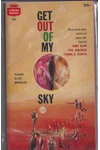 Get Out of My Sky