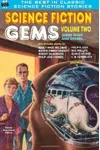 Science Fiction Gems, Volume Two