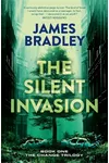 The Silent Invasion