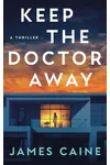 Keep The Doctor Away