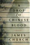 A Drop of Chinese Blood