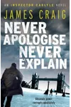 Never Apologise, Never Explain / Time of Death