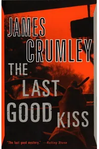 The Last Good Kiss