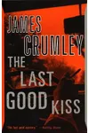The Last Good Kiss